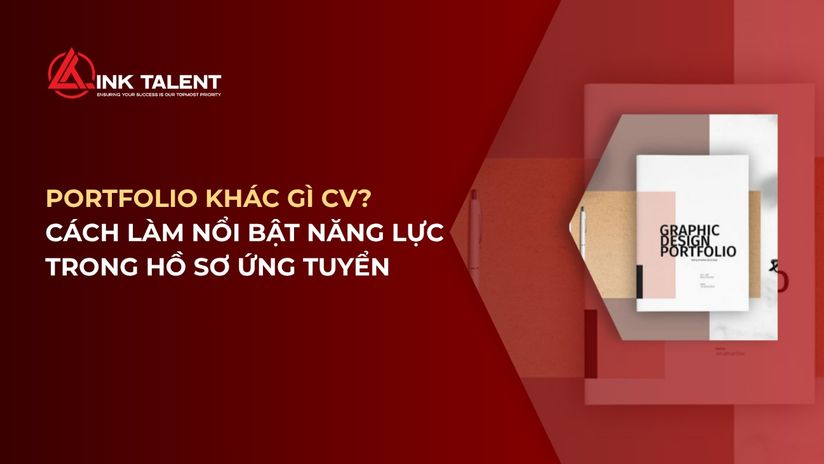 Portfolio khác gì CV? Cách làm nổi bật năng lực trong hồ sơ ứng tuyển