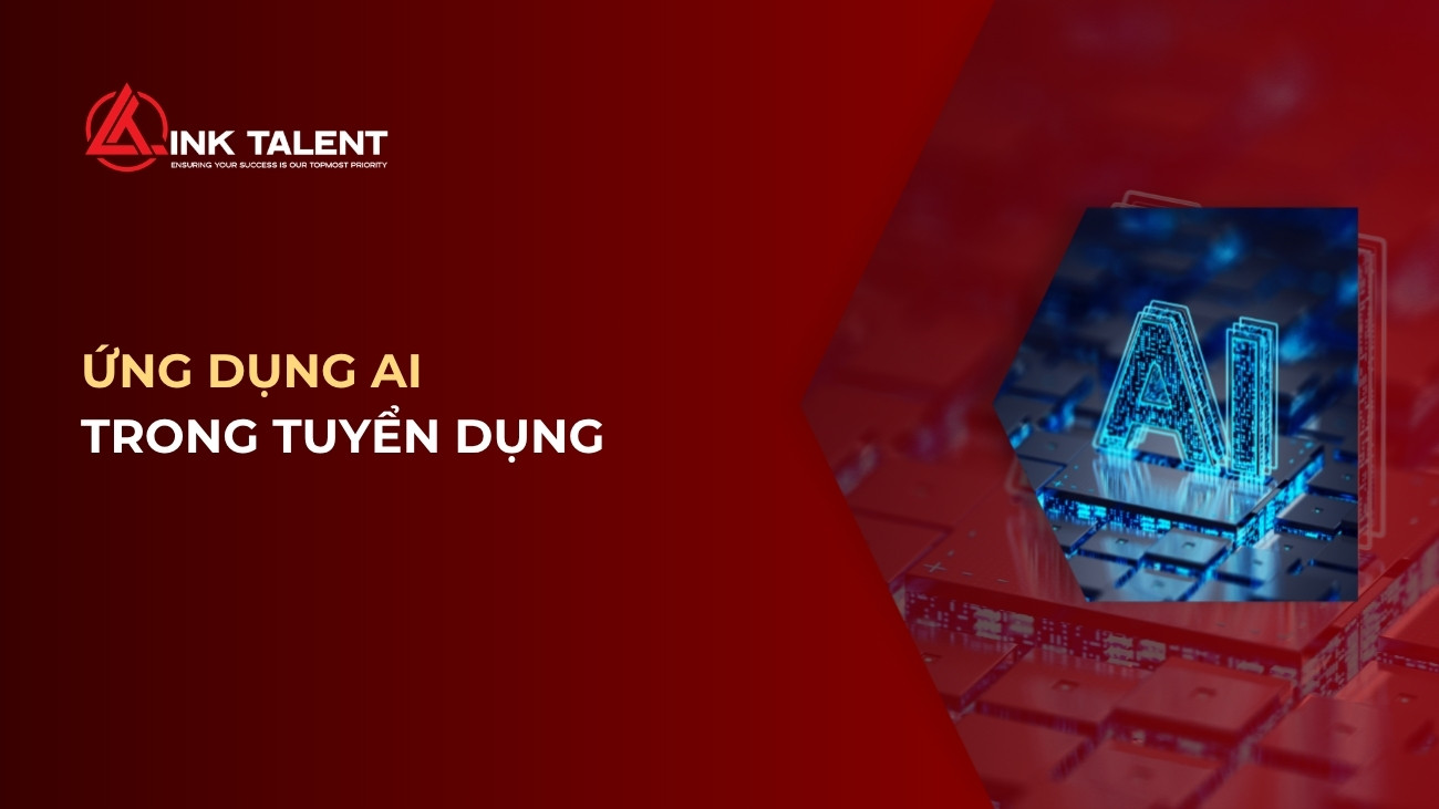 10 Ứng dụng AI trong tuyển dụng giúp HR rút ngắn 70% thời gian