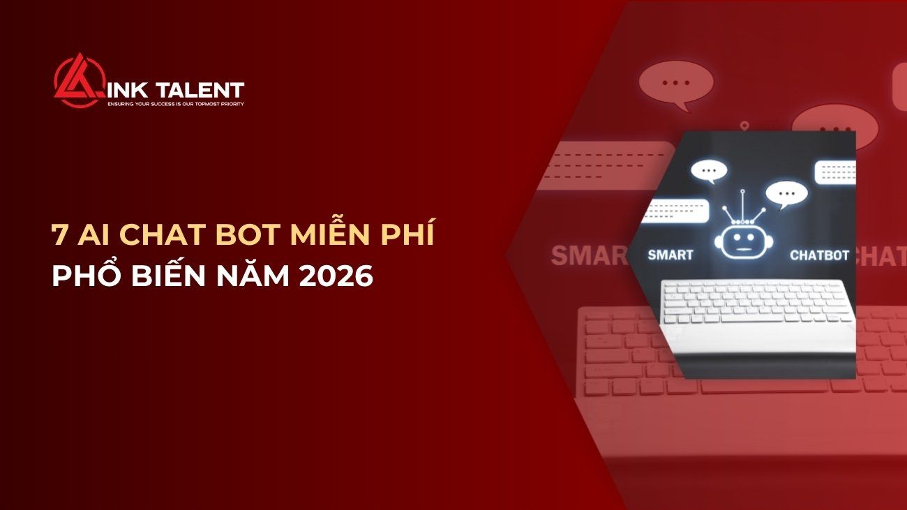 Top 7 AI Chatbot miễn phí phổ biến năm 2026