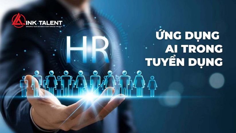 10 Ứng dụng AI trong tuyển dụng giúp HR rút ngắn 70% thời gian